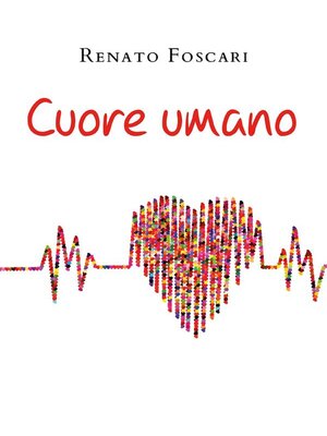 cover image of Cuore umano